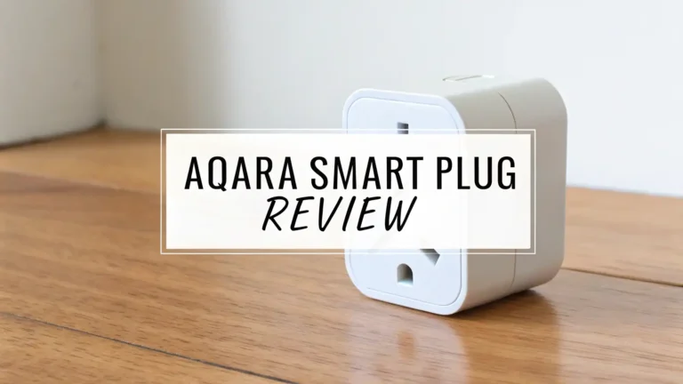 Aqara Smart Plug Review: Can It Really Save You Money?