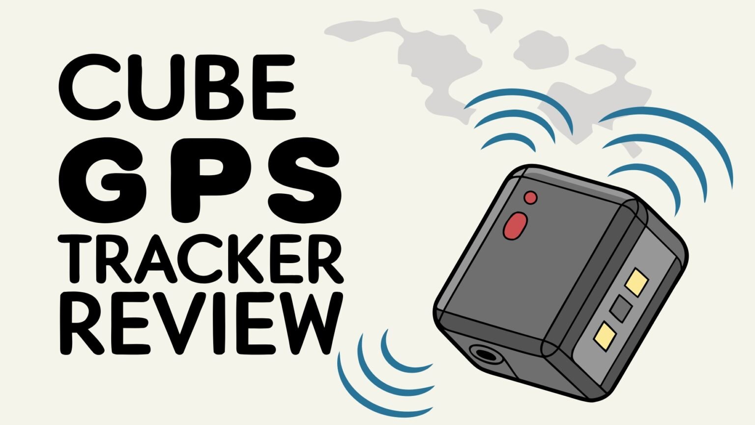 Cube GPS Tracker Review: Vehicle Tracking Solution - devicediscoveries.blog