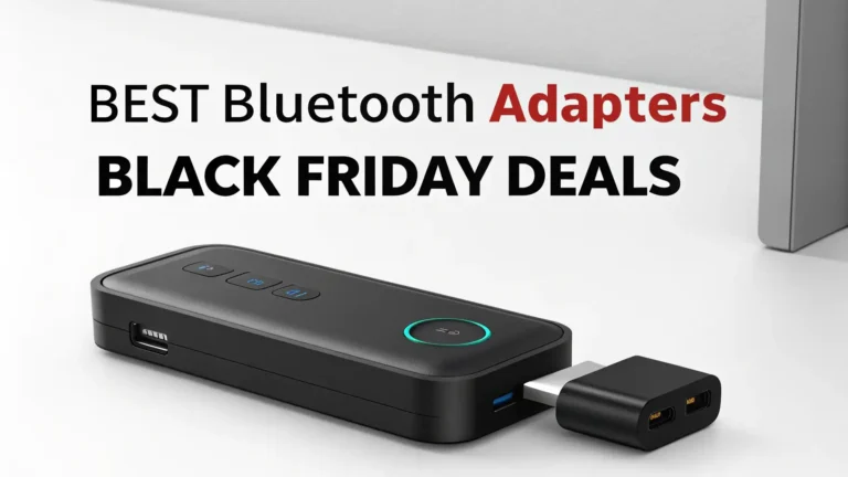 6 Best Bluetooth Adapters Black Friday Deals 2025