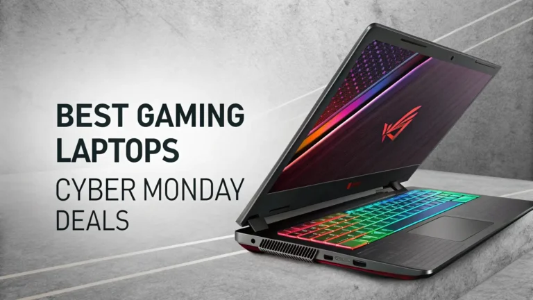 7 Best Gaming Laptops Cyber Monday Deals 2025