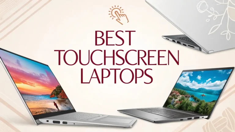 10 Best Touchscreen Laptops in 2026: Scam or Legit?