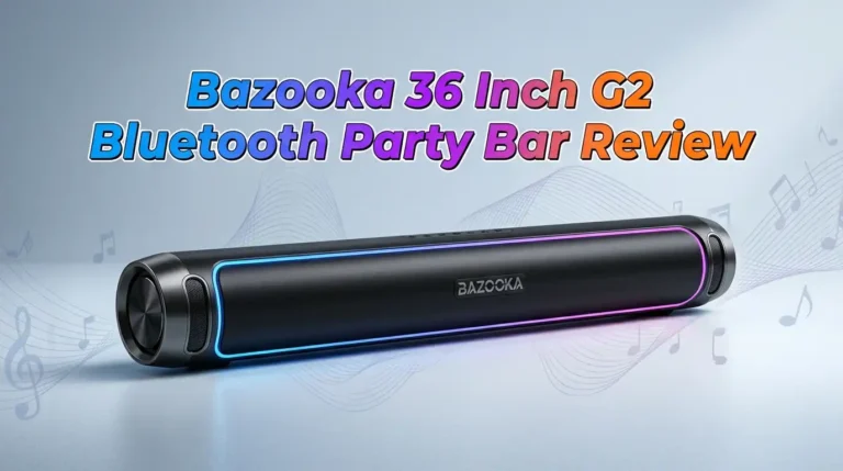 Bazooka 36 Inch G2 Bluetooth Party Bar Review 2026