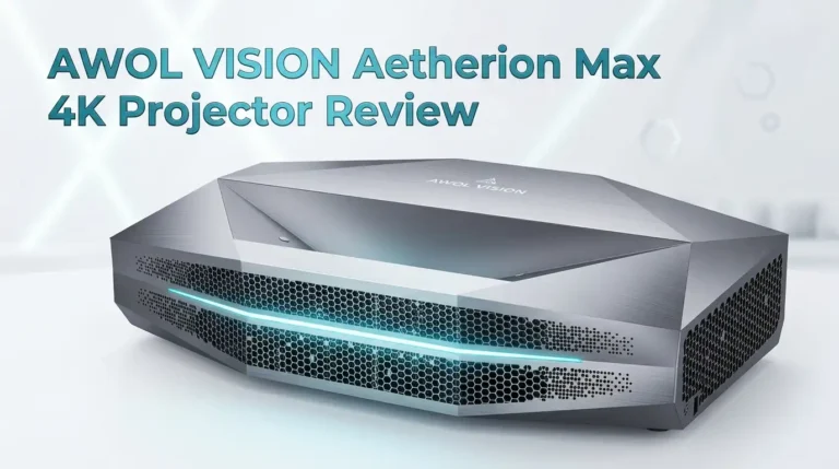 AWOL VISION Aetherion Max 4K Projector Review: Worth It?
