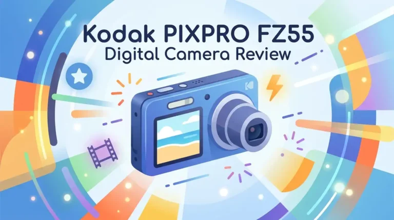 Kodak PIXPRO FZ55 Digital Camera Review 2026: Worth Buying?