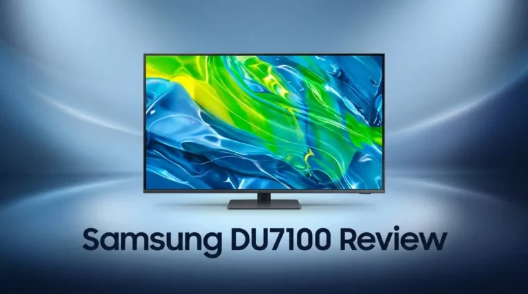 Samsung DU7100 Review: Worth the Splurge?