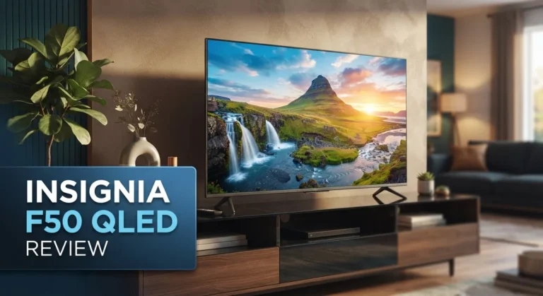 Insignia F50 QLED Review: 4K Smart TV Performance and Value