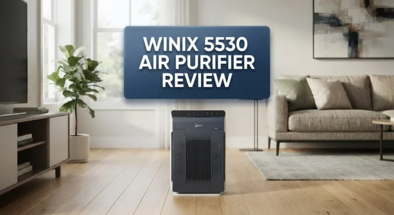 Winix 5530 Air Purifier Review: Performance, Features, and Comparison